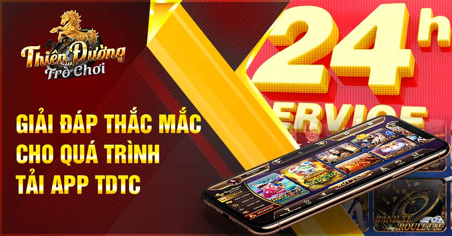 Giải đáp thắc mắc cho quá trình tải app TDTC